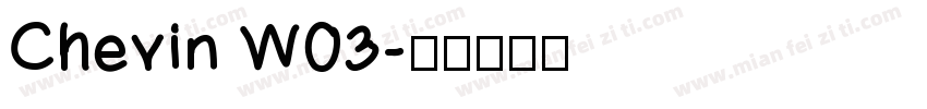 Chevin W03字体转换